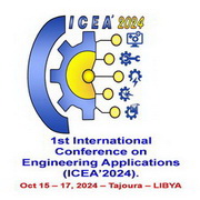 1st International Conference on Engineering Applications (ICEA’2024)- The Military Engineering Academy - Tajoura – LIBYA