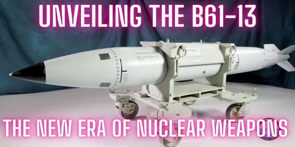 الولايات المتحدة | تعتزم وزارة الدفاع  تعزيز ترسانتها النووية بنوع جديد من "قنبلة الجاذبية" تحمل إسم B61-13.